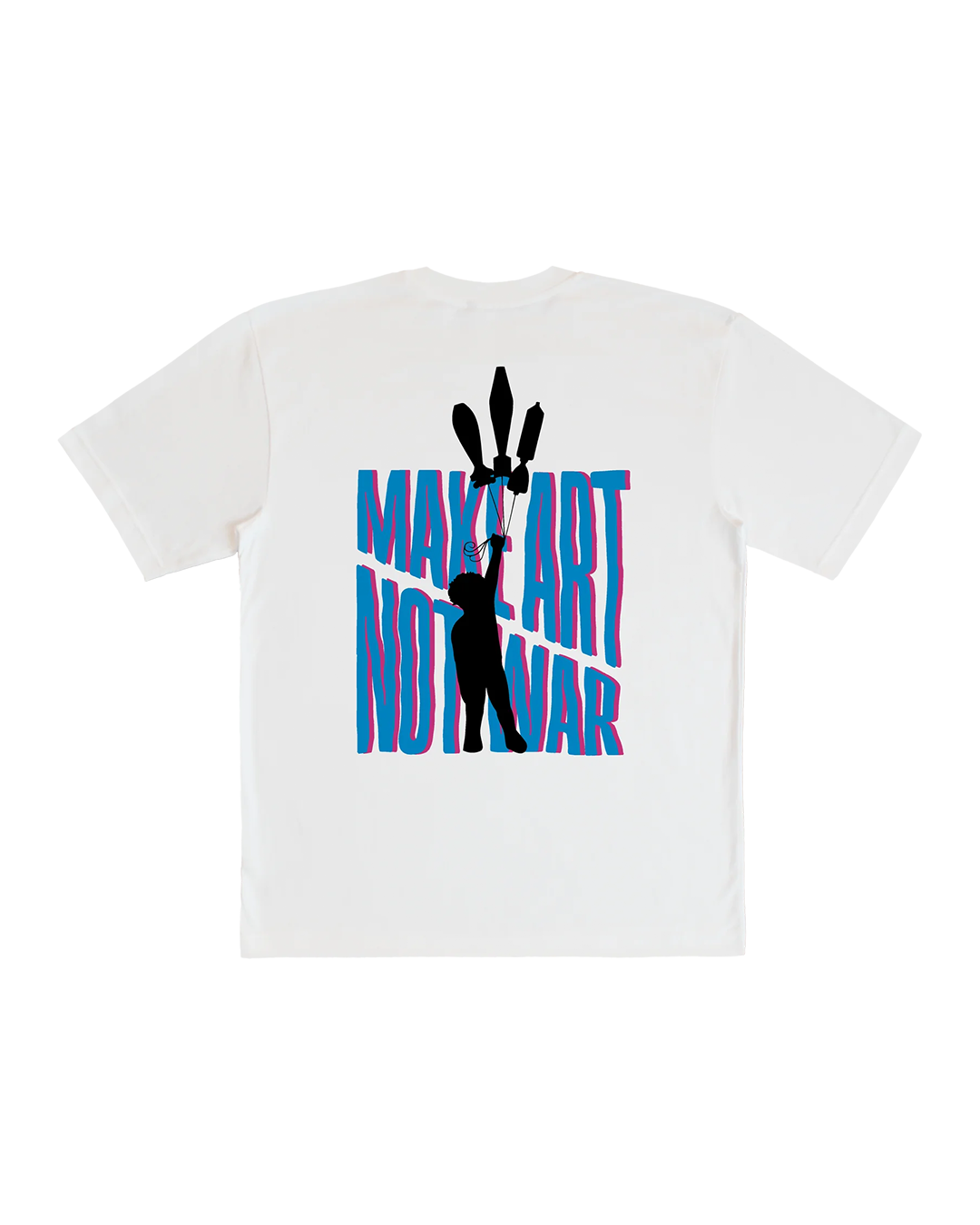 T-SHIRT MAKE ARE NOT WAR